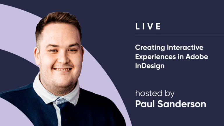 Creating Interactive Experiences in Adobe InDesign